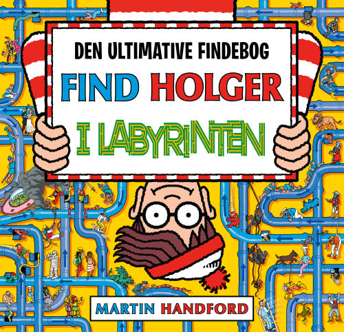 Forside til bogen Find Holger i labyrinten