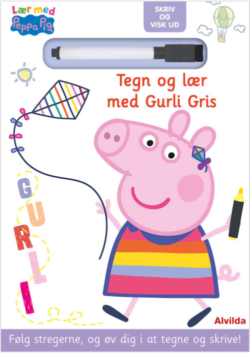 Peppa Pig - Lær med Gurli Gris - Skriv og visk ud - Tegn og lær med Gurli Gris