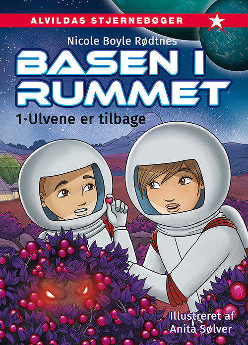 Forside til bogen Basen i rummet 1: Ulvene er tilbage