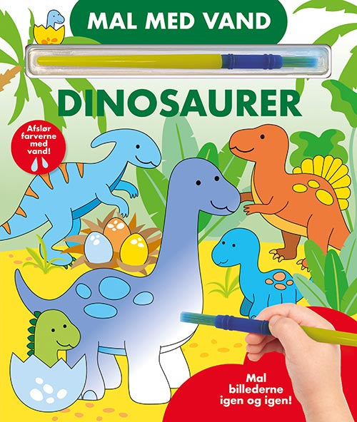 Forside til bogen Mal med vand - Dinosaurer (papbog med pensel - farvelæg igen og igen)