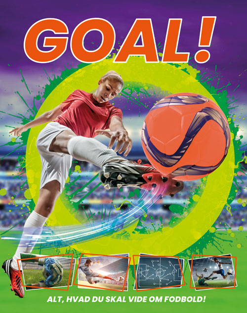 Forside til bogen Goal! - Alt, hvad du skal vide om fodbold!
