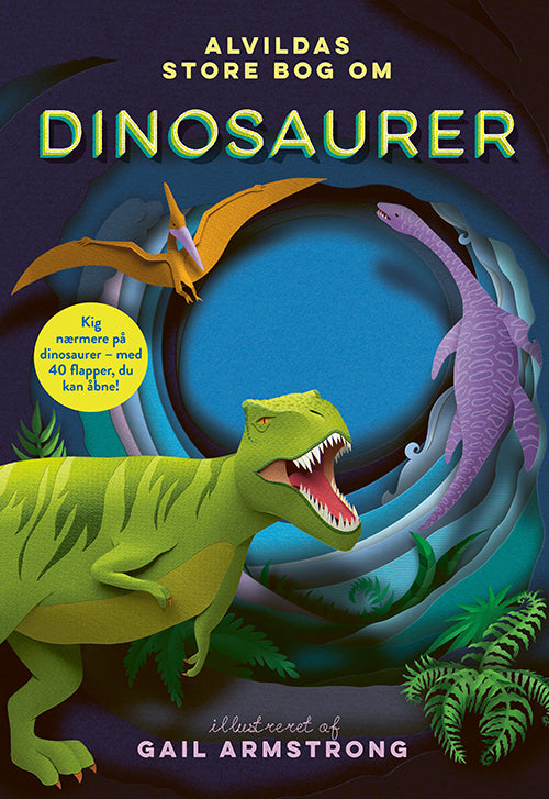 Forside til bogen Alvildas store bog om dinosaurer