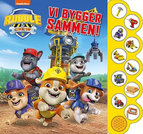 Forside til bogen Rubble & Crew - Vi bygger sammen! (med 10 superseje lyde)