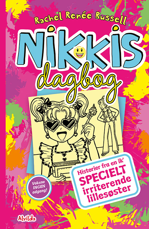 Forside til bogen Nikkis dagbog 16: Historier fra en ik’ specielt irriterende lillesøster