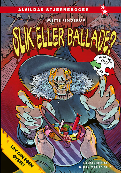 Forside til bogen Lav din egen gyser - Slik eller ballade?