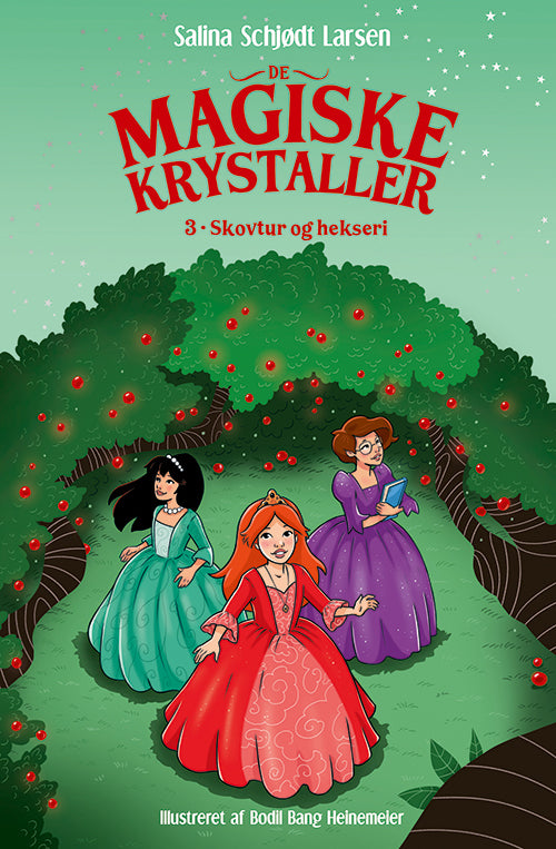 Forside til bogen "De magiske krystaller 3: Skovtur og hekseri"