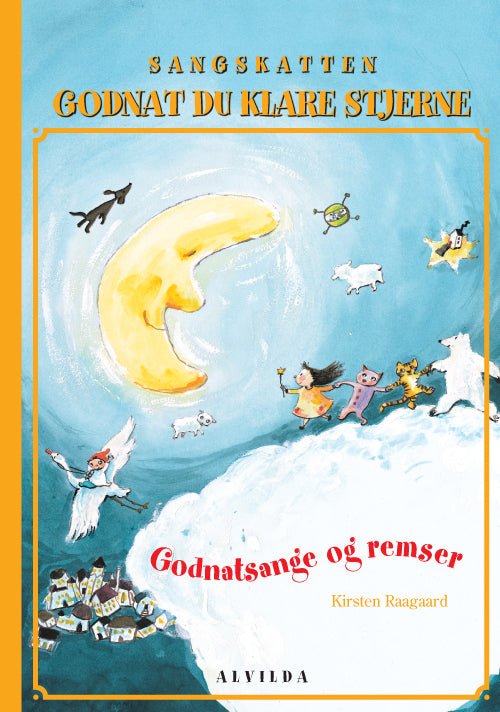 Forside til bogen Sangskatten: Godnat du klare stjerne - Godnatsange og remser