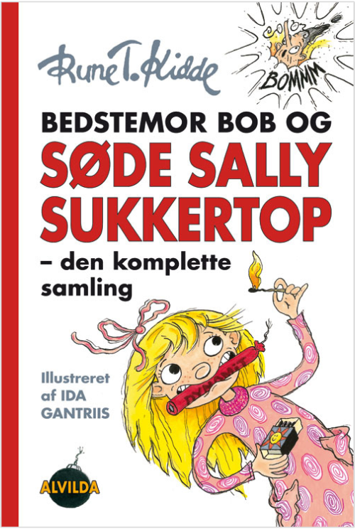 Forside til bogen Bedstemor Bob og Søde Sally Sukkertop - den komplette samling
