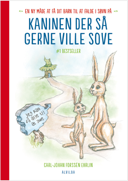 Forside til bogen Kaninen der så gerne ville sove. Forsiden viser to illustrerede, brune kaniner. Den ene kanin er lille og den anden stor. De står ved en vej, der leder til et lille hus, hvis tag ligner en grøn hat. Ved vejen står et skilt med teksten ”Jeg kan få alle til at sove”. Bogens ryg er rød, og kan ses langs venstre side af forsiden.