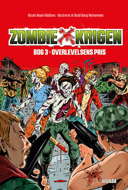 Forside til bogen Zombie-krigen 3: Overlevelsens pris