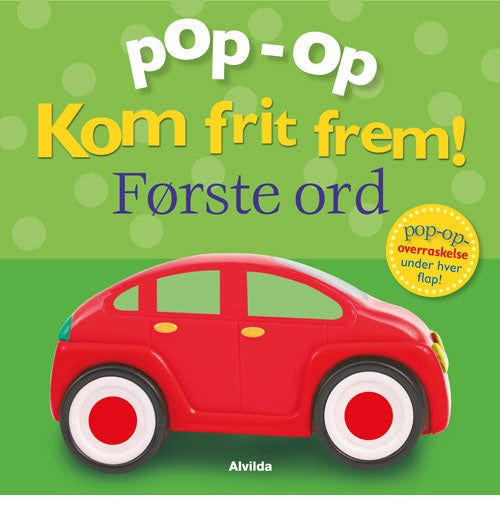 Forside til bogen Kom frit frem - Første ord (pop op-overraskelse under hver flap)