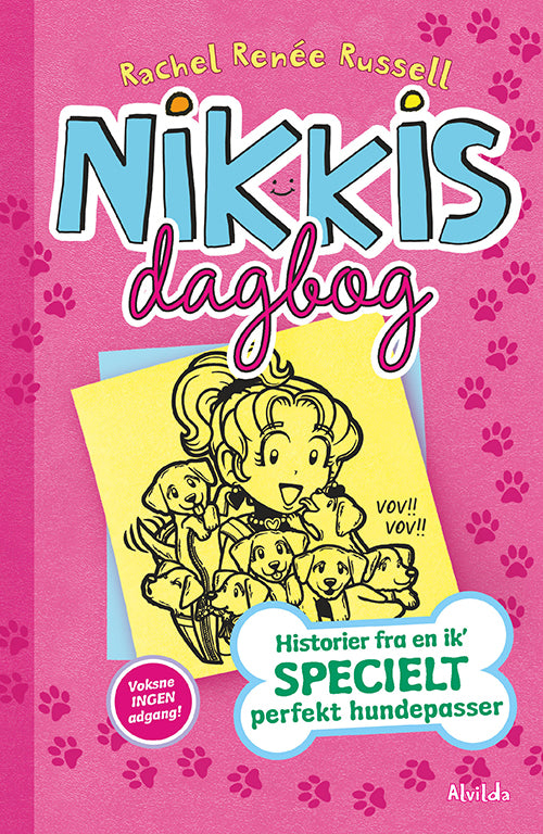 Forside til bogen Nikkis dagbog 10: Historier fra en ik' specielt perfekt hundepasser