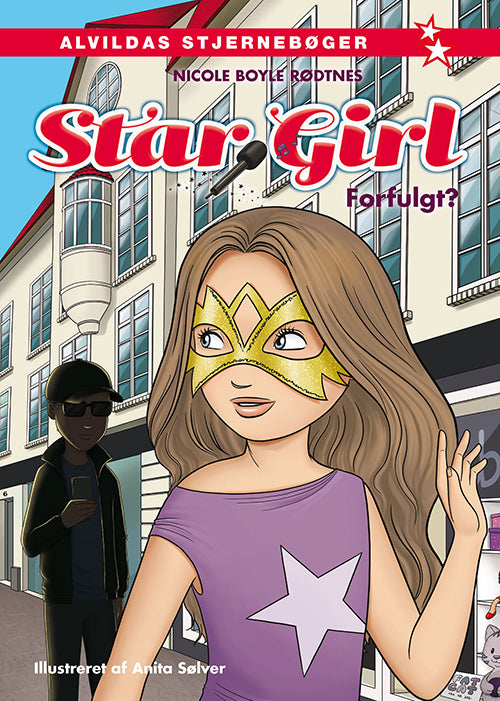 Forside til bogen Star Girl 6: Forfulgt?