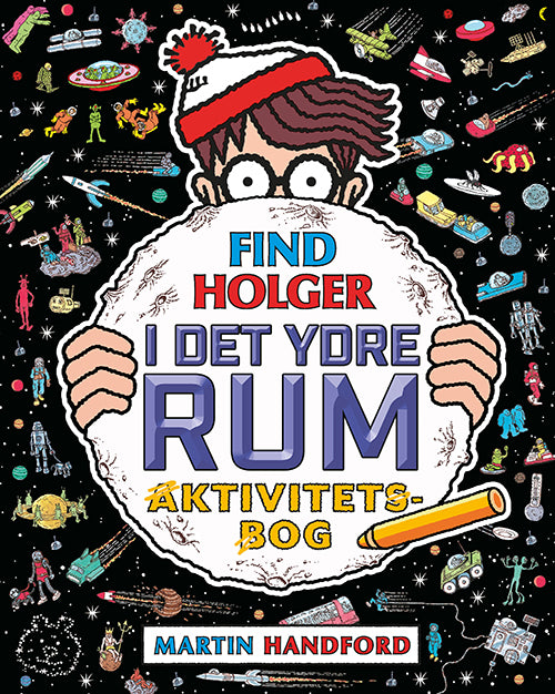 Forside til bogen Find Holger - I det ydre rum - Aktivitetsbog