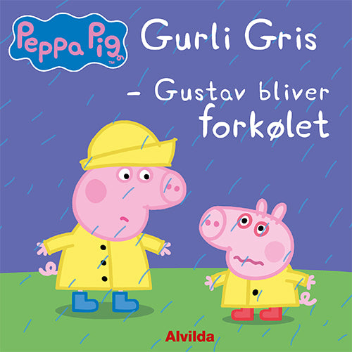 Forside til bogen Peppa Pig - Gurli Gris - Gustav bliver forkølet