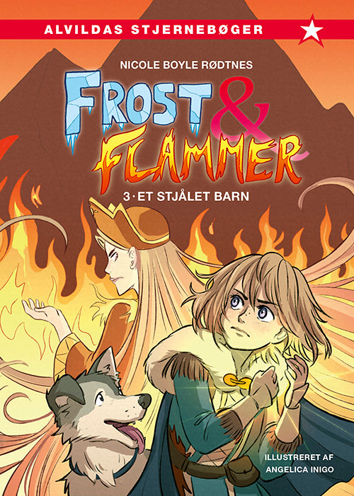 Forside til bogen Frost og flammer 3: Et stjålet barn