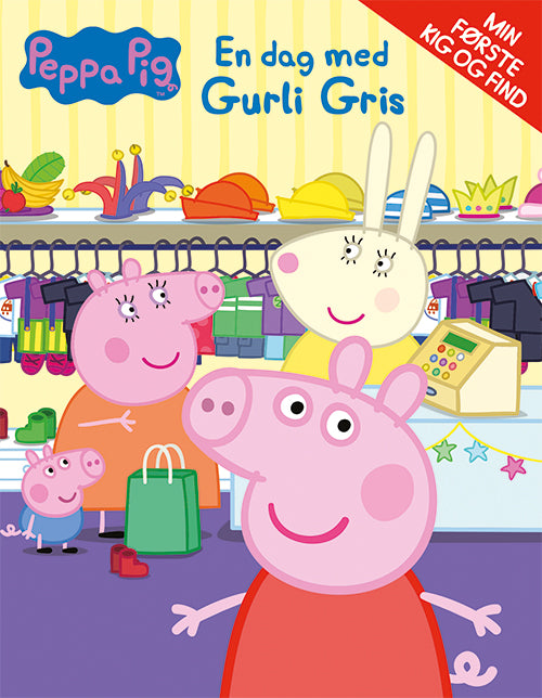 Forside til bogen Peppa Pig - Gurli Gris - En dag med Gurli Gris - Min første kig og find