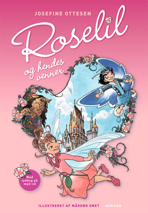 Forside til bogen Roselil og hendes venner (1) - med cd