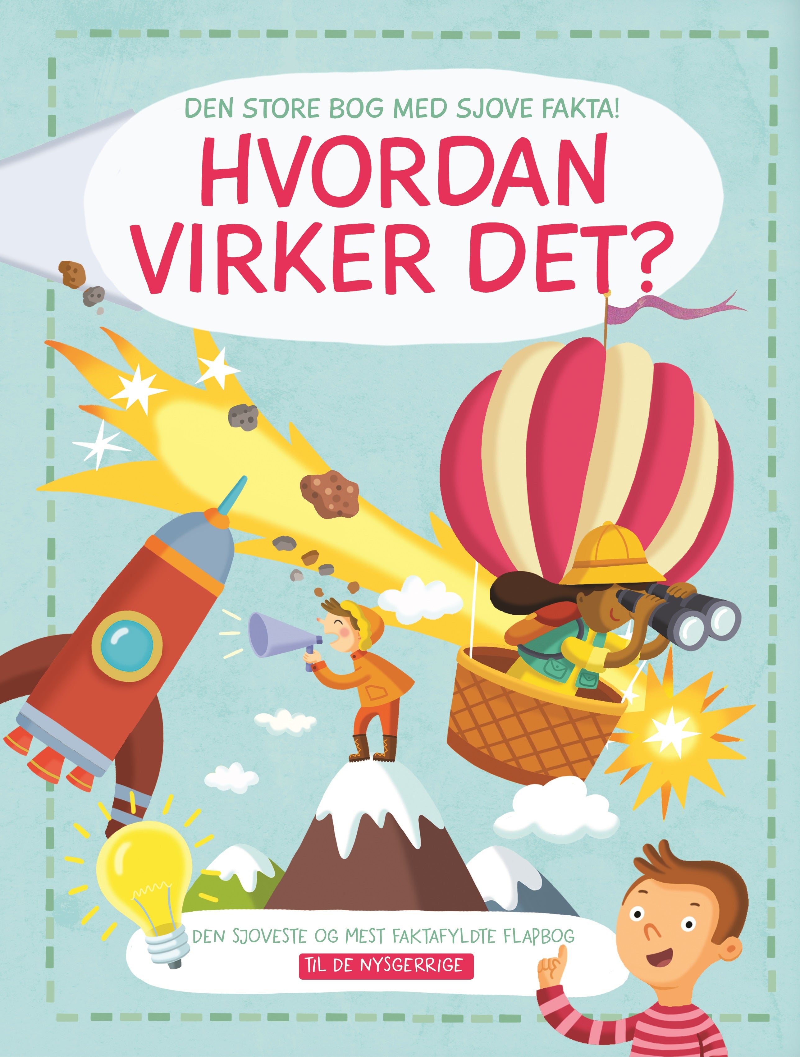 Forside til bogen Hvordan virker det? - Til de nysgerrige (papbog med flapper)