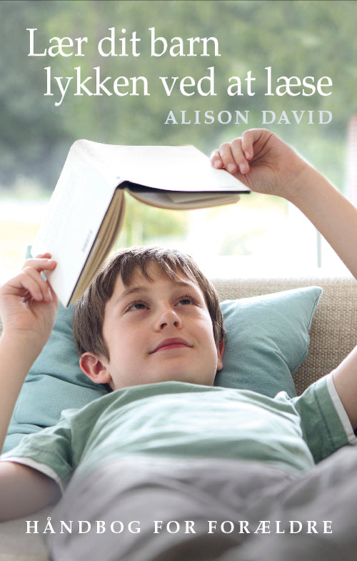 Forside til bogen Lær dit barn lykken ved at læse