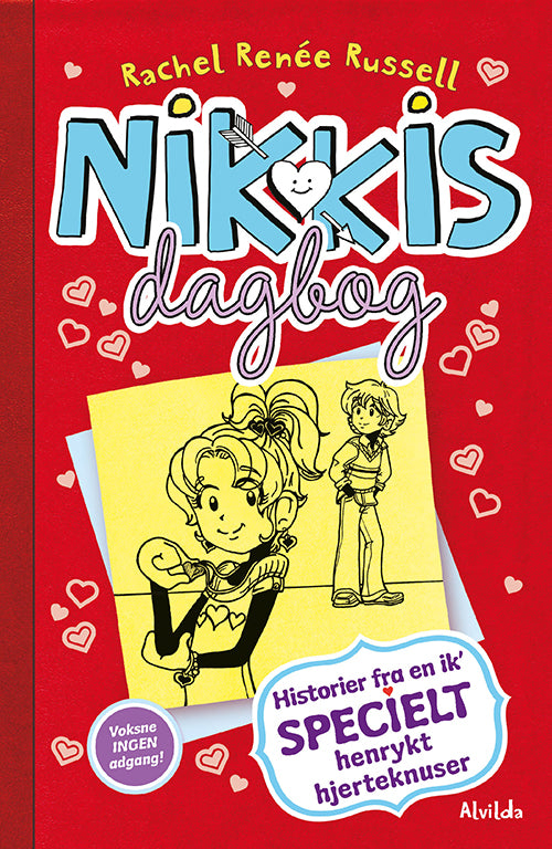 Forside til bogen Nikkis dagbog 6: Historier fra en ik' specielt henrykt hjerteknuser.