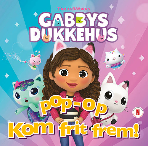 Forside til bogen "Kom frit frem - Gabbys dukkehus (pop op-overraskelse under hver flap)"