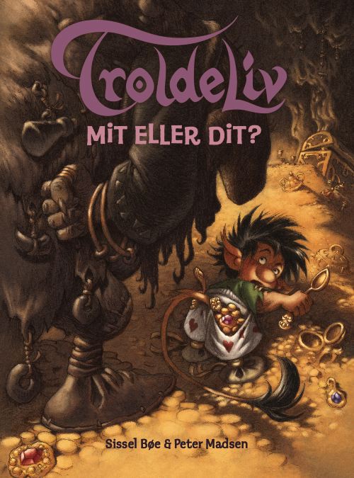 Troldeliv - Mit eller dit?