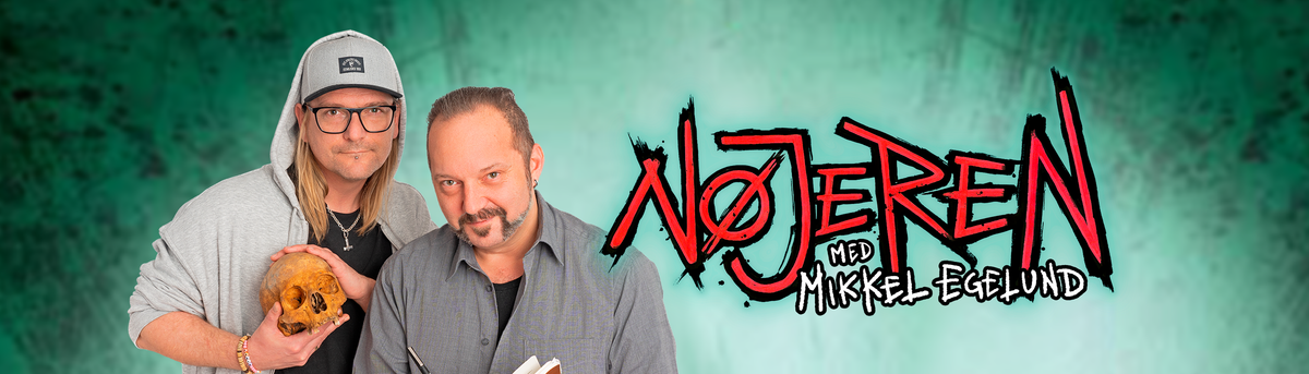 Banner med teksten "Nøjeren med Mikkel Egelund" samt et foto af bøgernes forfattere Mikkel Egelund og LG Jensen.