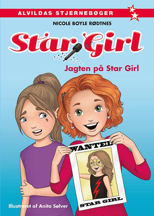 Forside til bogen Star Girl 3: Jagten på Star Girl