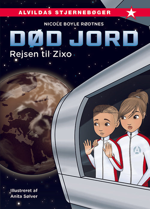 Forside til bogen Død jord 1: Rejsen til Zixo
