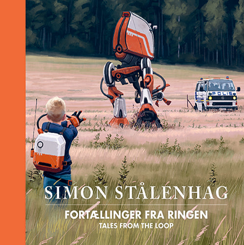 Forside til bogen Tales from the Loop - Fortællinger fra Ringen