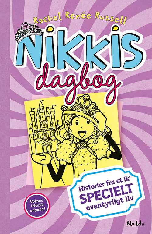 Forside til bogen Nikkis dagbog 8: Historier fra et ik' specielt eventyrligt liv