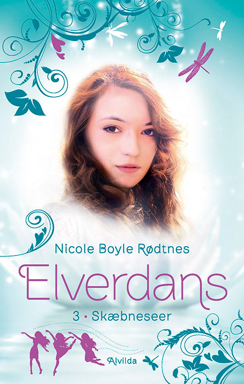 Forside til bogen Elverdans 3: Skæbneseer