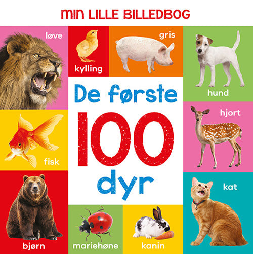 Forside til bogen Min lille billedbog - De første 100 dyr