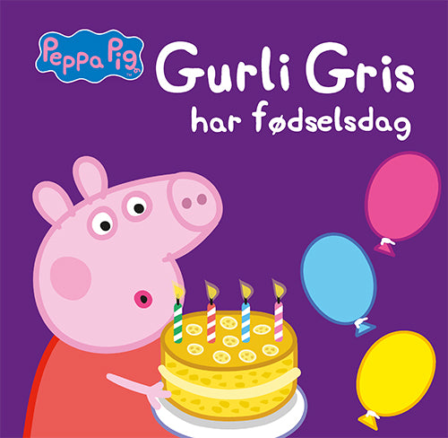 Forside til bogen Peppa Pig - Gurli Gris har fødselsdag