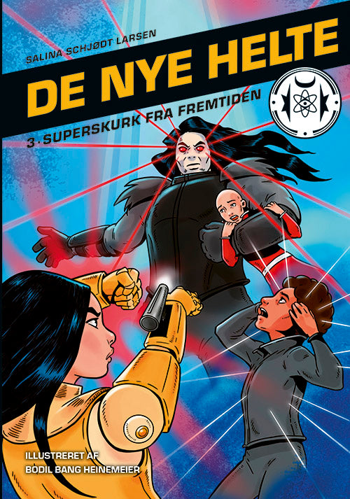 Forside til bogen De nye helte 3: Superskurk fra fremtiden