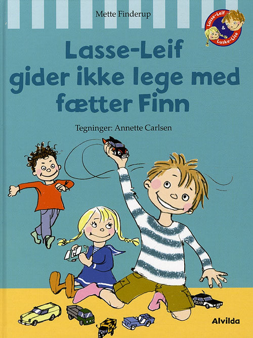 Forside til bogen Lasse-Leif gider ikke lege med fætter Finn