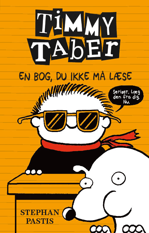 Forside til bogen Timmy Taber 5: En bog, du ikke må læse