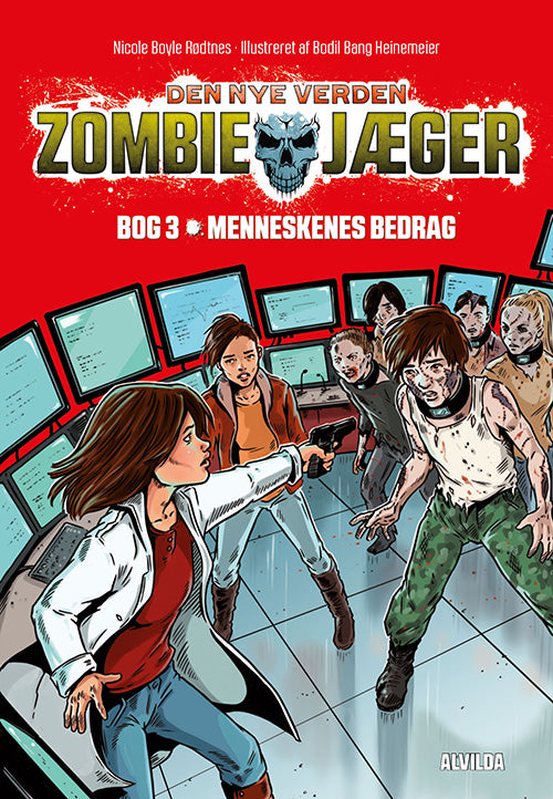 Forside til bogen Zombie-jæger - Den nye verden 3: Menneskenes bedrag